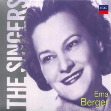 The Singers: Erna Berger