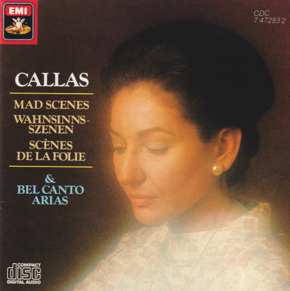 Mad Scenes & Bel Canto Arias