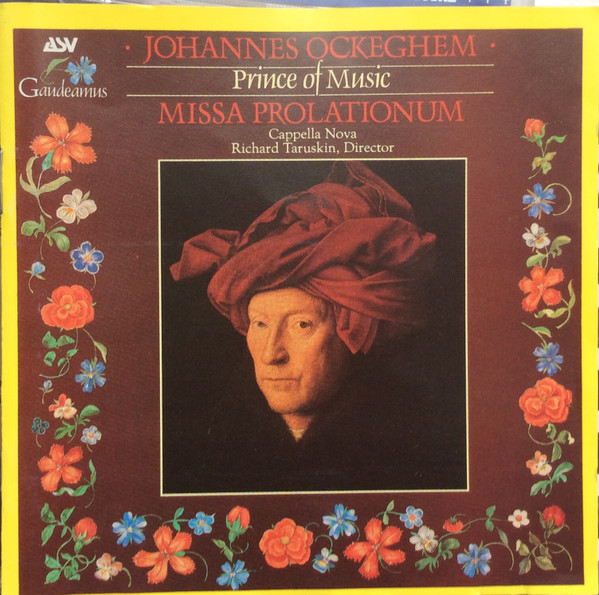 Prince Of Music - Missa Prolationum