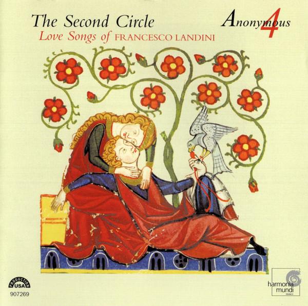 The Second Circle : Love Songs Of Francesco Landini