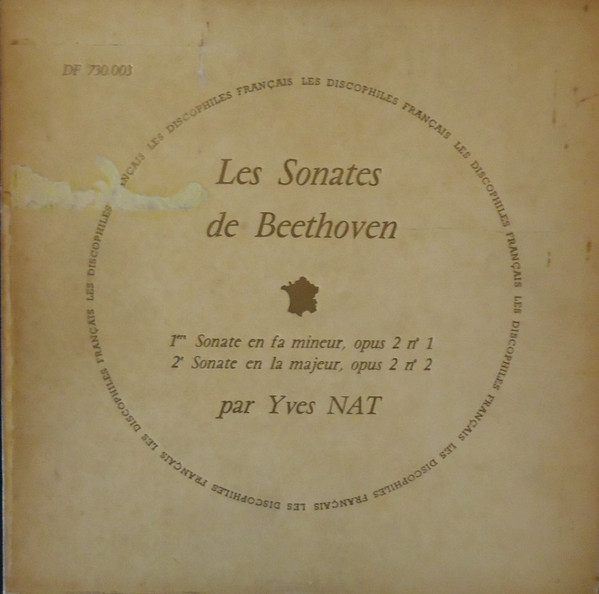 Les Sonates De Beethoven (1&egrave;re Sonate En Fa Mineur, Opus 2 N&deg; 1 / 2e Sonate En La Majeur, Opus 2 N&deg; 2)
