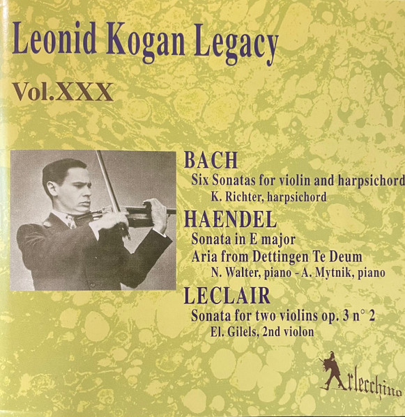 Six Sonatas For Violin And Harpsichord / Sonata In E Major , Aria From Dettingen Te Deum / Sonata For Two Violins Op.3 N&deg;2