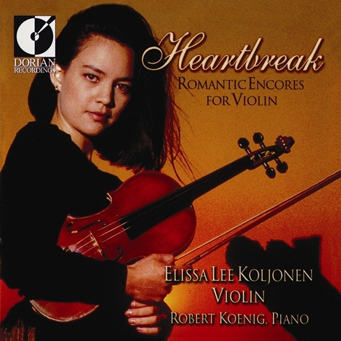 Heartbreak: Romantic Encores For Violin