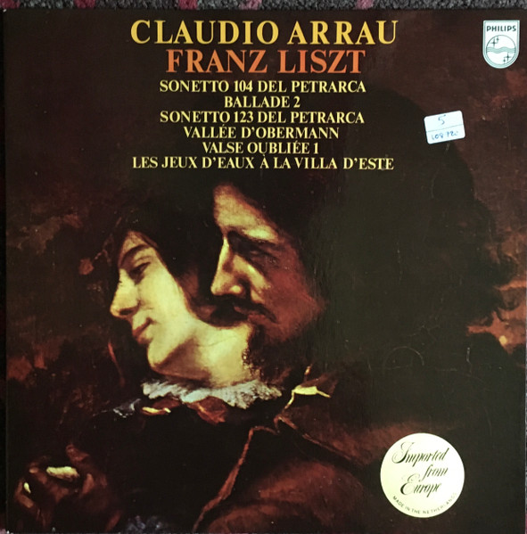 Sonetto 104 Del Petrarca / Ballade 2 / Sonetto 123 Del Petrarca / Vall&eacute;e D'Obermann / Valse Oubli&eacute;e 1 / Les Jeux D'eaux &Agrave; La Villa D'este