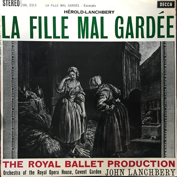 La Fille Mal Gard&eacute;e (Excerpts)