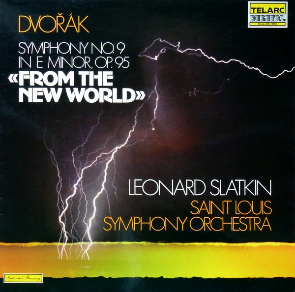 Symphony No. 9 In E Minor, Op. 95 &laquo;From The New World&raquo;