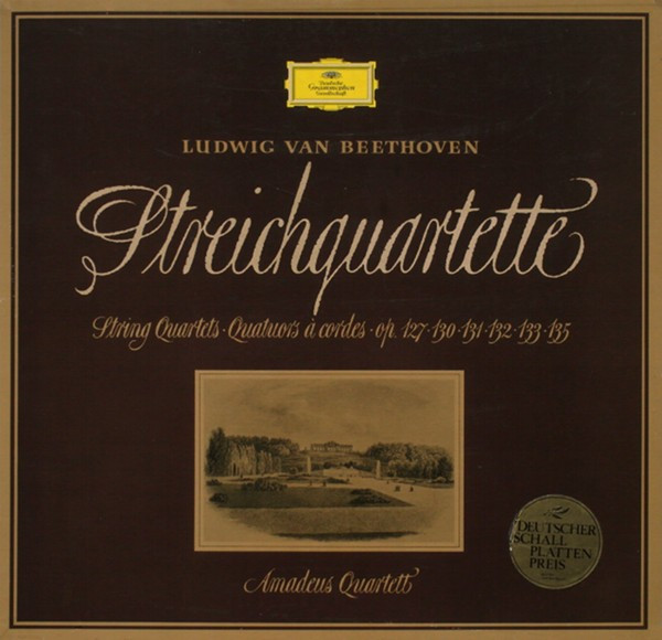 Streichquartette ‧ String Quartets ‧ Quatuors A Cordes Op. 127‧130‧131‧132‧133‧135
