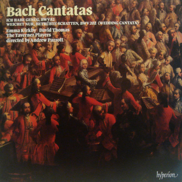 Bach Cantatas (Ich Habe Genug, BWV 82 / Weichet Nur, Betr&uuml;bte Schatten, BWV 202 (Wedding Cantata))