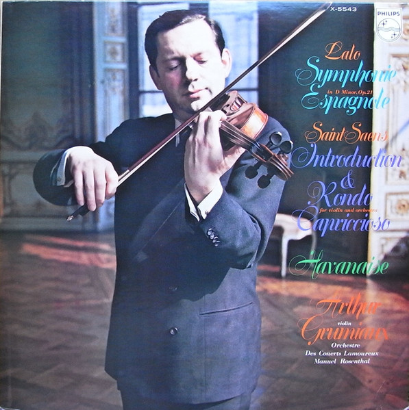 Symphonie Espagnole Op. 21 / Introduction Et Rondo Capriccioso Op. 28 / Havanaise Op. 83