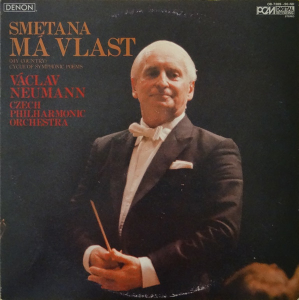 M&aacute; Vlast (My Country): Cycle Of Symphonic Poems