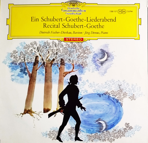 Ein Schubert-Goethe-Liederabend = Recital Schubert-Goethe