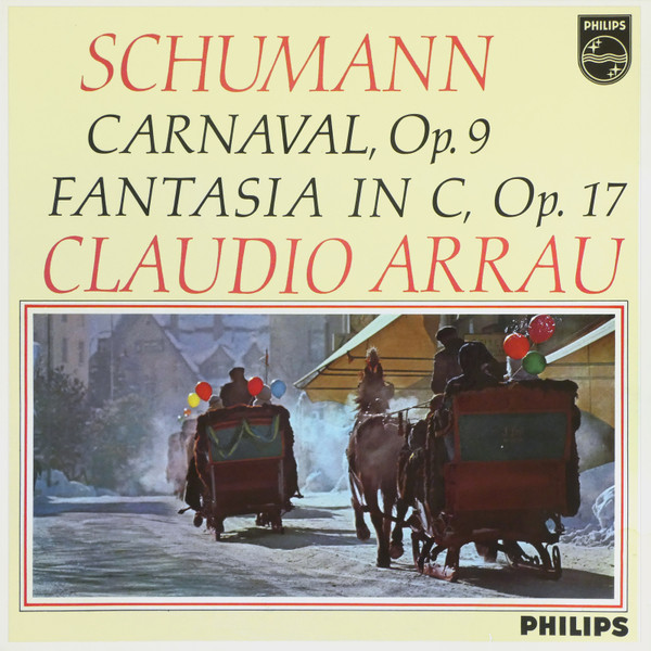 Carnaval, Op. 9 / Fantasie In C-dur, Op. 17