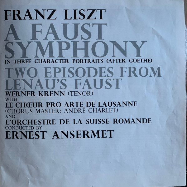 A Faust Symphony - Two Episodes From Lenau's Faust