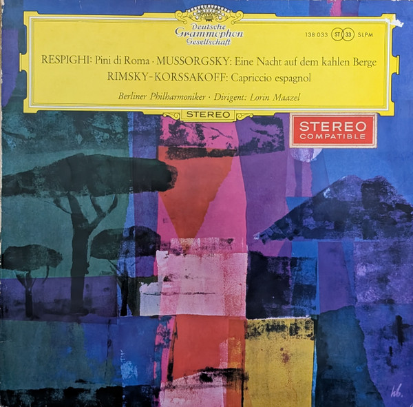 Pini Di Roma / Eine Nacht Auf Dem Kahlen Berge / Capriccio Espagnol