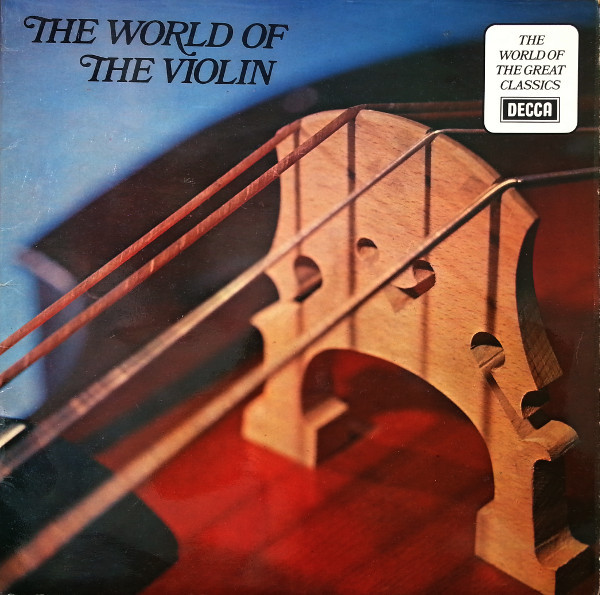 The World Of The Violin