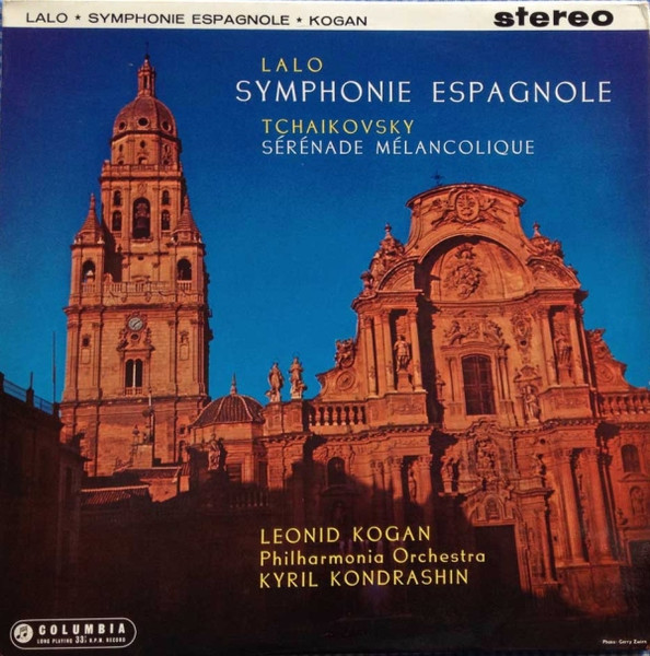 Symphonie Espagnole / S&eacute;r&eacute;nade M&eacute;lancolique