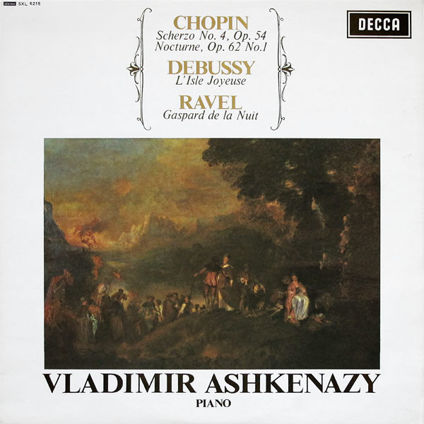 Scherzo No. 4, Op. 54 / Nocturne, Op. 62 No. 1 / L'Isle Joyeuse / Gaspard De La Nuit
