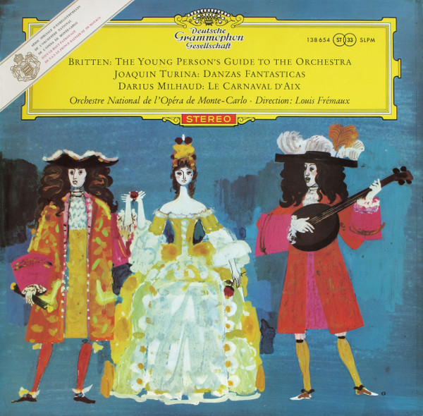 The Young Person's Guide To The Orchestra / Danzas Fantasticas / Le Carnaval D'aix
