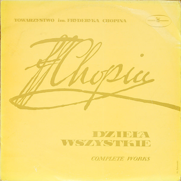 Towarzystwo Im. Fryderyka Chopina - Dzieła Wszystkie (Complete Works)