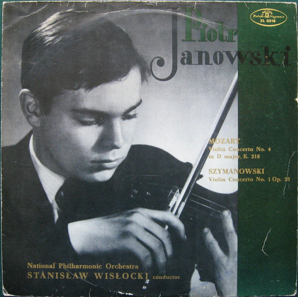 Mozart Violin Concerto No. 4 In D Major, K.218 / Szymanowski Violin Concerto No. 1 Op. 35