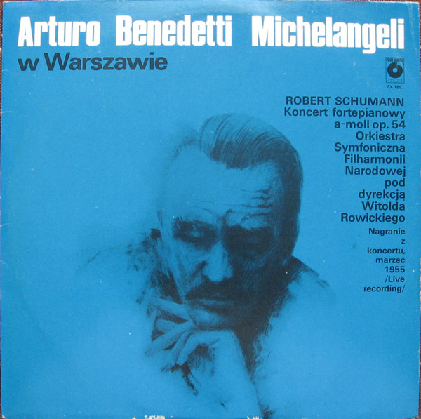 Arturo Benedetti Michelangeli W Warszawie