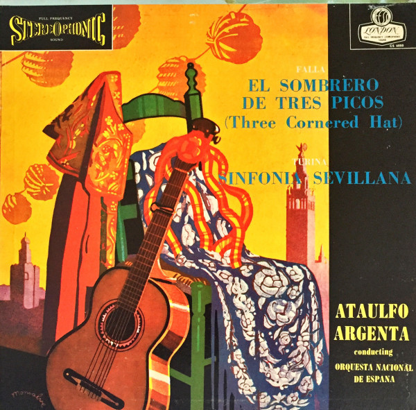 El Sombrero De Tres Picos / Sinfon&iacute;a  Sevillana