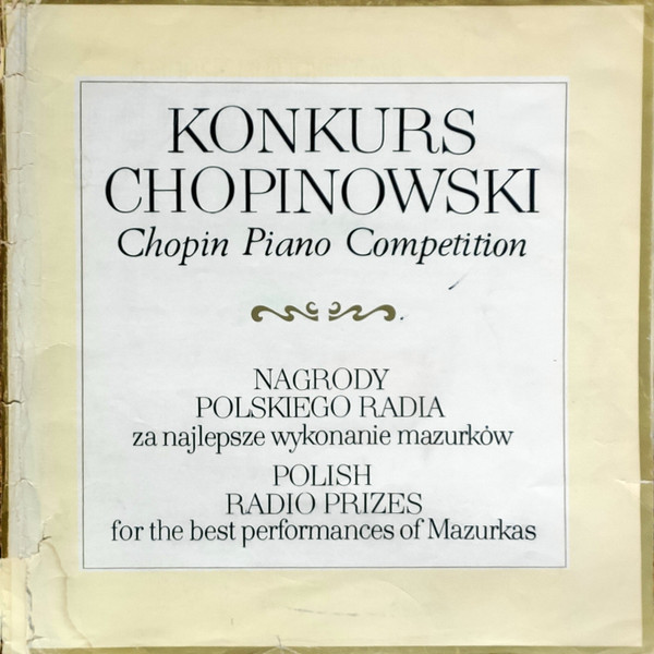 International Chopin Piano Competition: Polish Radio Prizes For The Best Performances Of Mazurkas