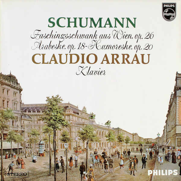 Faschingsschwank Aus Wien Op. 26 / Arabeske Op.18 / Humoreske Op.20