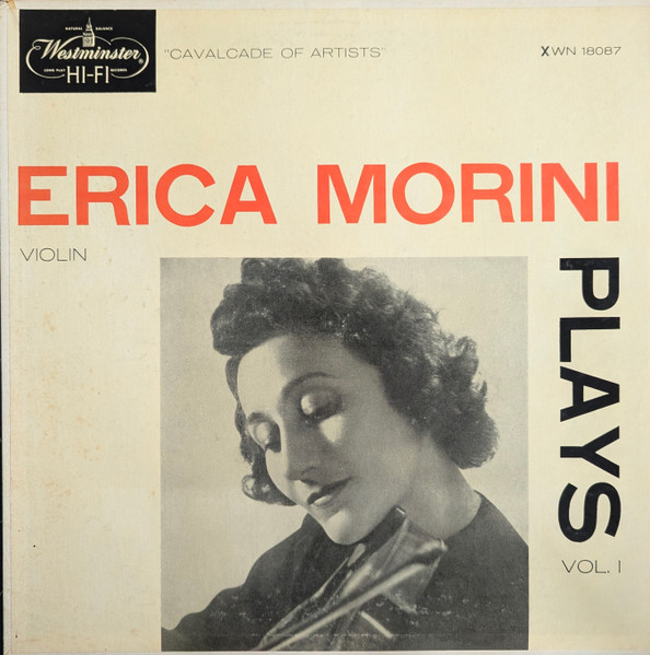 Erica Morini Plays: Volume 1
