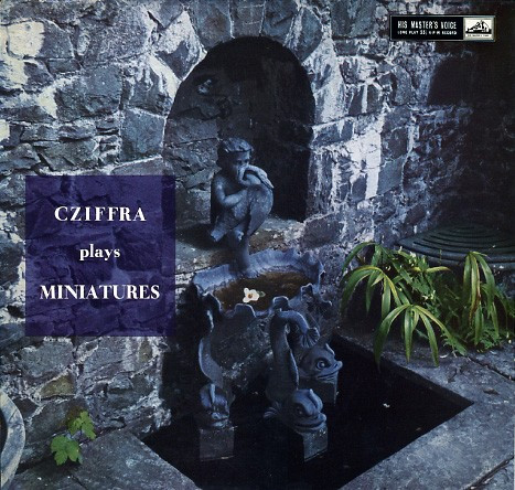 Cziffra Plays Miniatures