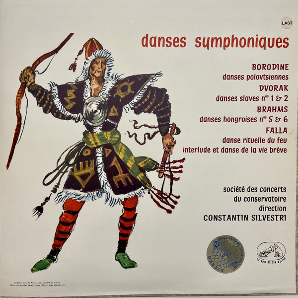 Danses Symphoniques  / Danses Polovtsiennes, Danses Hongroises, Nos 5 Et 6 , Danse Rituelle Du Feu De L'Amour Sorcier, Danses De La Vie Br&egrave;ve, Danses Slaves Nos 1 Et 2